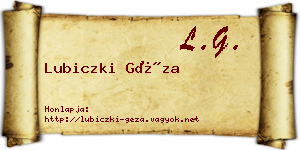 Lubiczki Géza névjegykártya